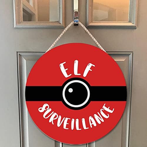 Farmhouse Front Door Hanger Red Funny Elf Surveillance Wood Sign