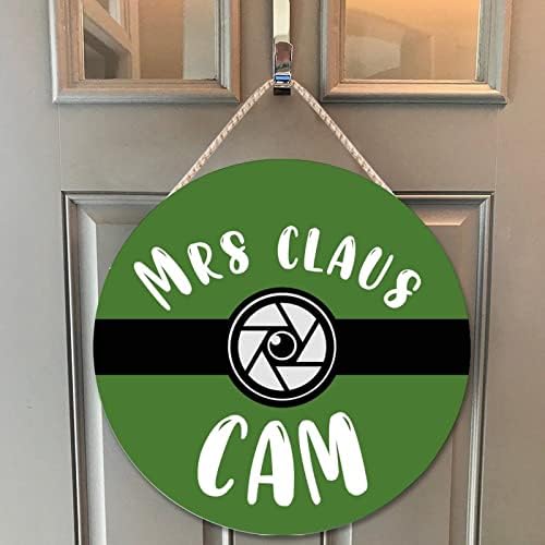 Farmhouse Door Hanger Funny Green Mrs Claus Cam Wood Sign 12x12in