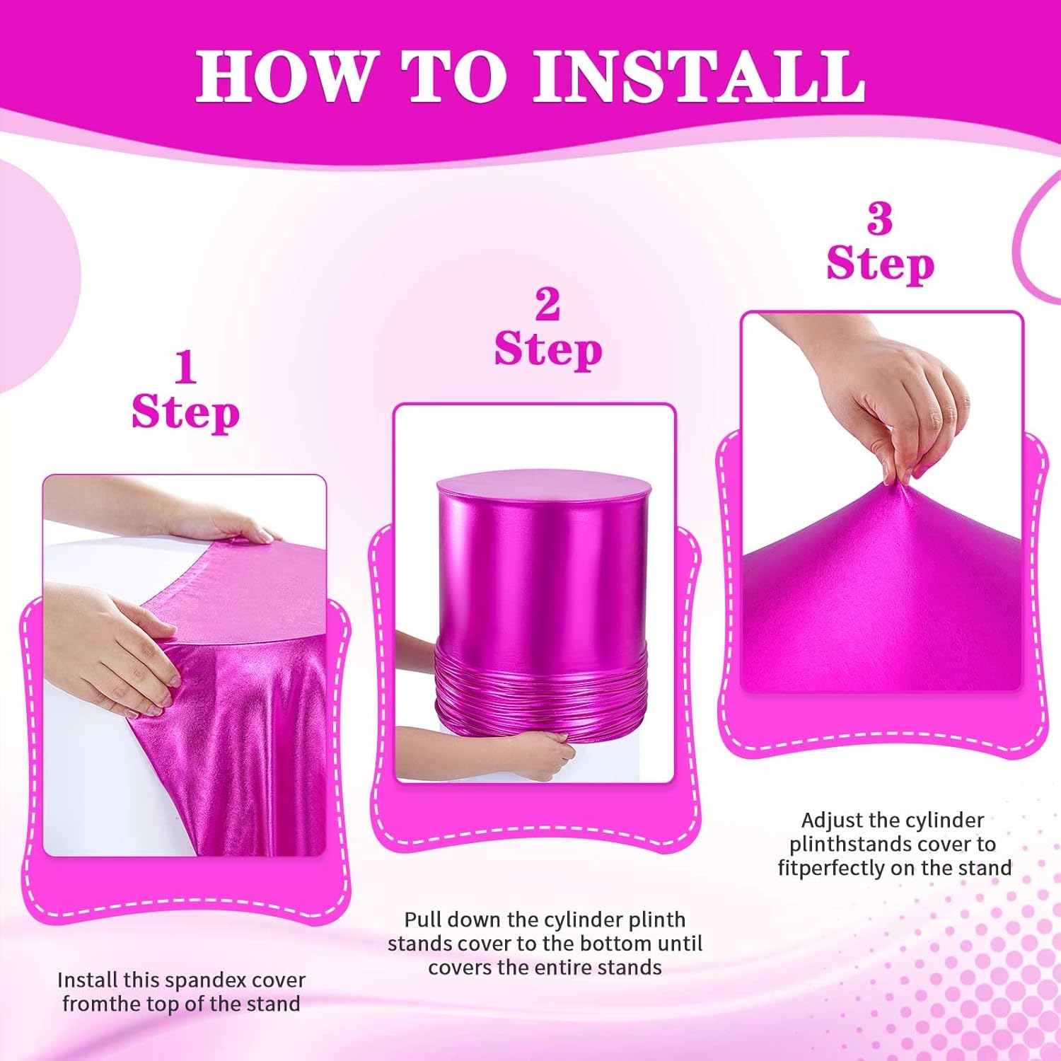 Fuchsia Party Cylinder Pedestal Stand Covers Set of 3